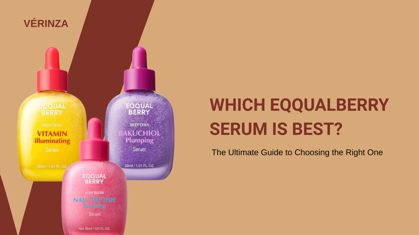 Which EQQUALBERRY Serum Is Best