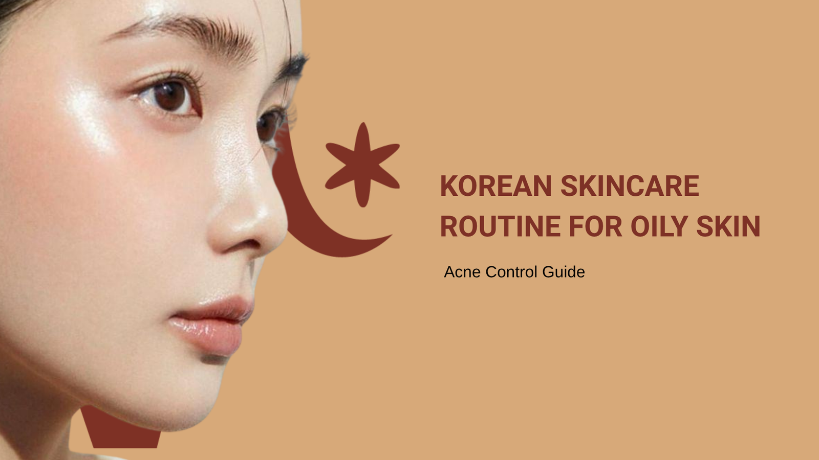 Korean Skincare Routine for Oily Skin