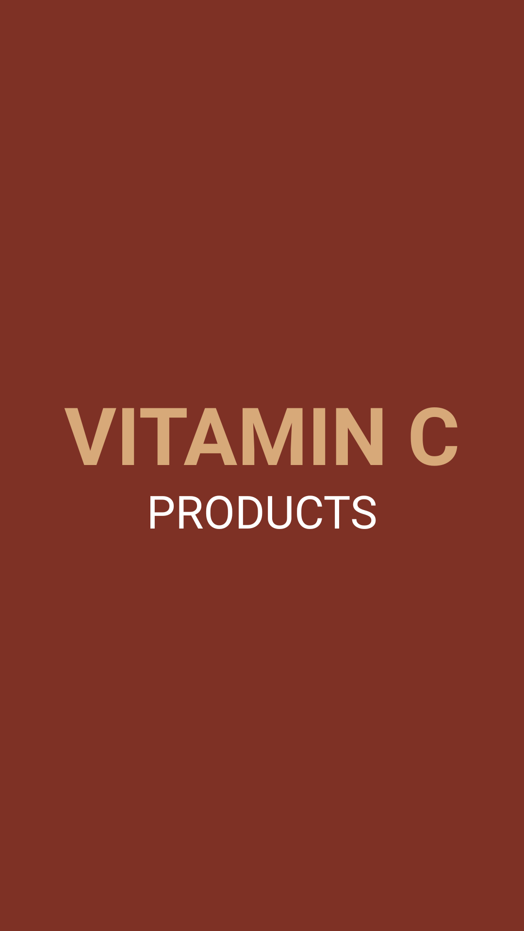 Vitamin C Products